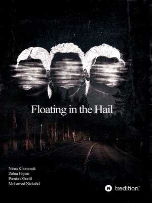 cover image of Floating in the Hail